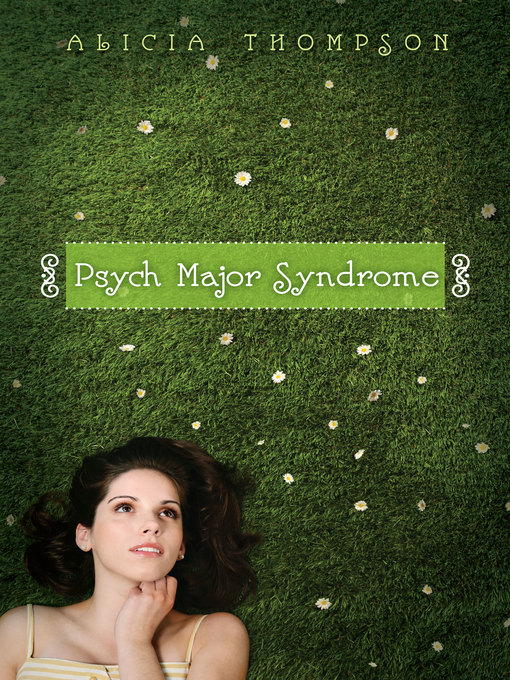 Title details for Psych Major Syndrome by Alicia Thompson - Available